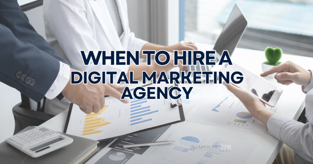 5 Signs That Your Business Needs a Digital Marketing Agency